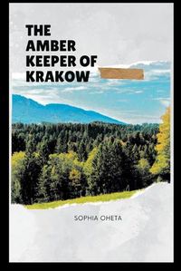 Cover image for The Amber Keeper of Krakow