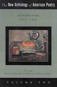 Cover image for The New Anthology of American Poetry: Modernisms: 1900-1950