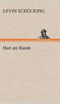 Cover image for Hart Am Rande