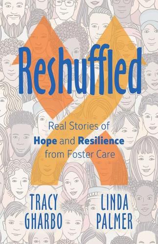 Cover image for Reshuffled: Stories of Hope and Resilience from Foster Care