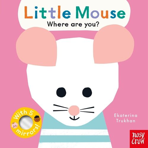 Cover image for Baby Faces: Little Mouse, Where Are You?