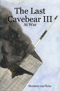 Cover image for The Last Cavebear III: At War