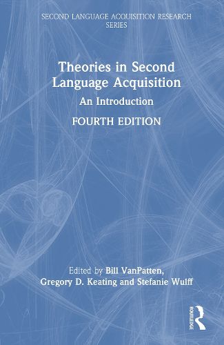 Cover image for Theories in Second Language Acquisition