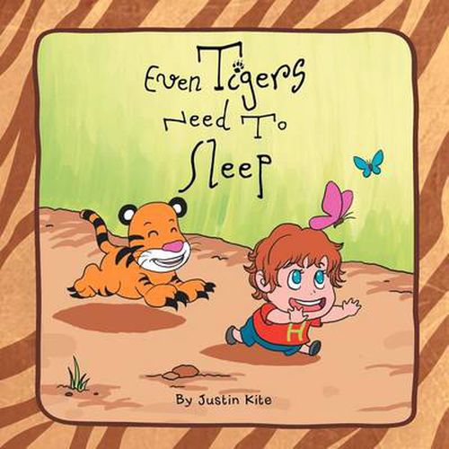 Cover image for Even Tigers Need To Sleep