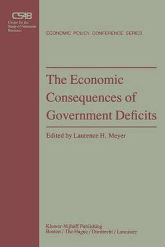 Cover image for The Economic Consequences of Government Deficits