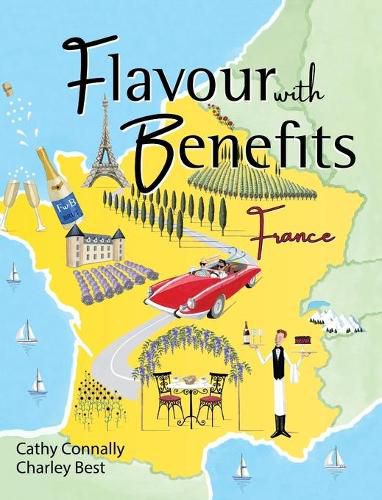 Cover image for Flavour with Benefits: France