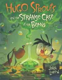 Cover image for Hugo Sprouts and the Strange Case of the Beans