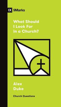 Cover image for What Should I Look For in a Church?