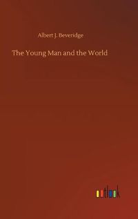 Cover image for The Young Man and the World