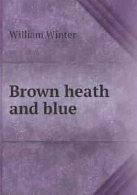 Cover image for Brown heath and blue