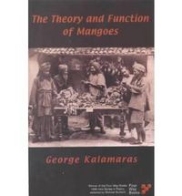 Cover image for The Theory and Function of Mangoes