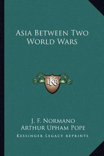 Cover image for Asia Between Two World Wars