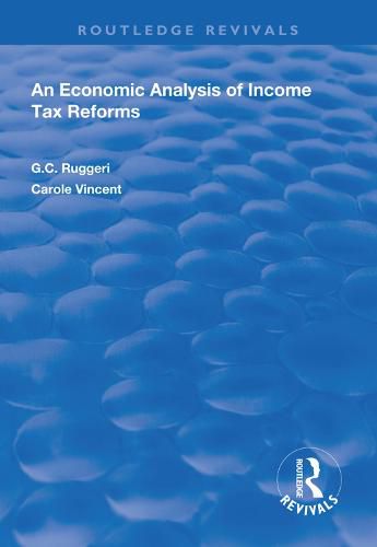 Cover image for An Economic Analysis of Income Tax Reforms