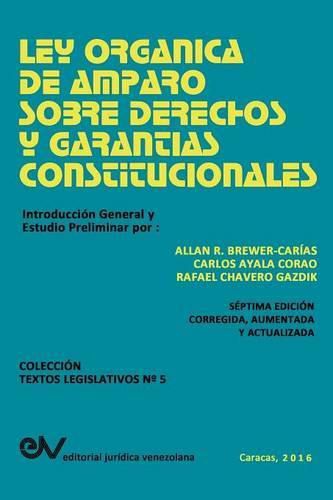 Cover image for Ley Organica de Amparo Sobre Derechos Y Garantias Constitucionales