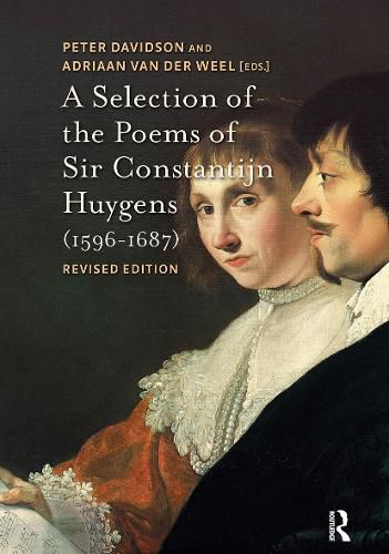 Cover image for A Selection of the Poems of Sir Constantijn Huygens (1596-1687)