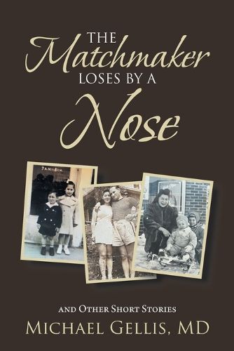 Cover image for The Matchmaker Loses by a Nose