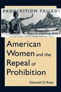 Cover image for American Women and the Repeal of Prohibition