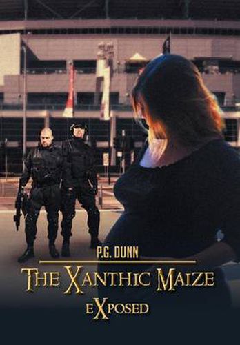 Cover image for The Xanthic Maize: Exposed