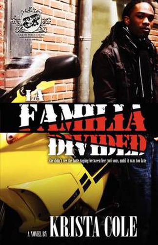 Cover image for La Familia Divided (The Cartel Publications Presents)