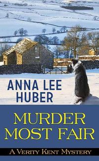 Cover image for Murder Most Fair: A Verity Kent Mystery
