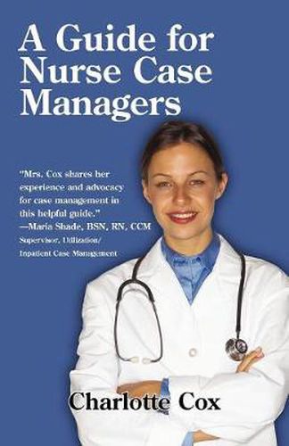 Cover image for A Guide for Nurse Case Managers