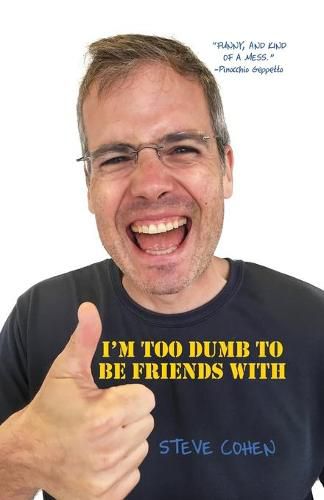 Cover image for I'm Too Dumb to Be Friends With