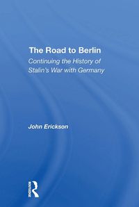 Cover image for The Road To Berlin