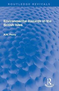 Cover image for Environmental Hazards in the British Isles