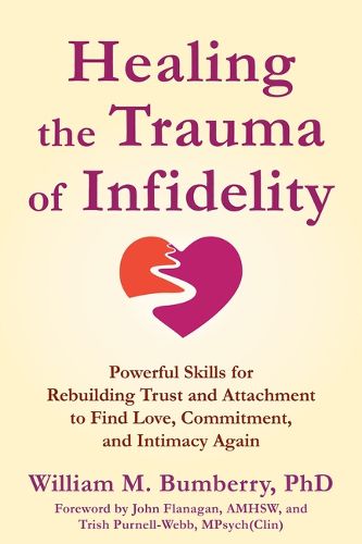 Cover image for Healing the Trauma of Infidelity