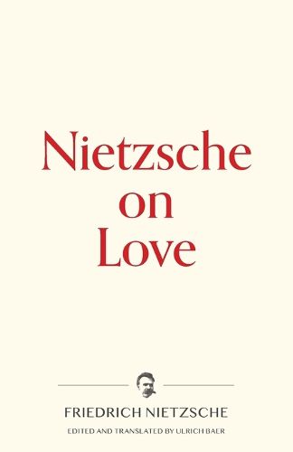 Cover image for Nietzsche on Love