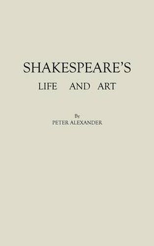 Cover image for Shakespeare's Life and Art