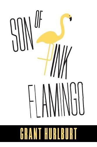 Cover image for Son of Pink Flamingo