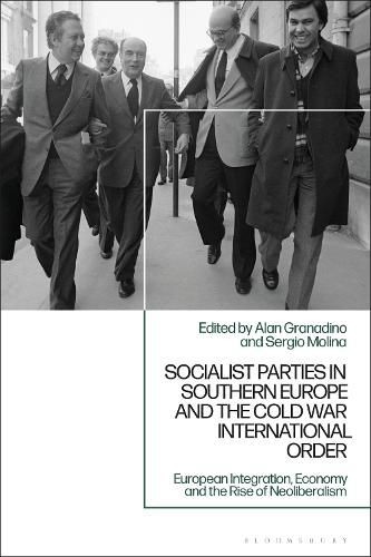 Cover image for Socialist Parties in Southern Europe and the Cold War International Order