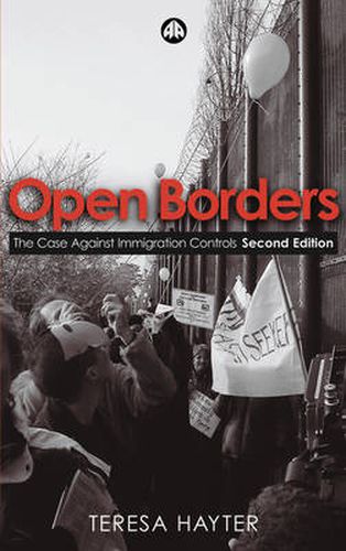 Cover image for Open Borders: The Case Against Immigration Controls
