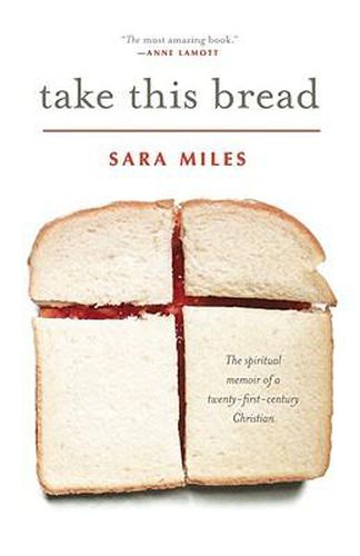 Cover image for Take This Bread: A Radical Conversion