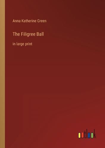 Cover image for The Filigree Ball