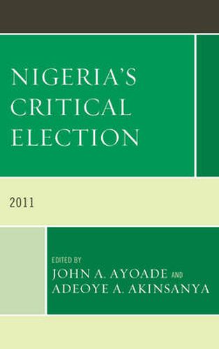 Cover image for Nigeria's Critical Election: 2011