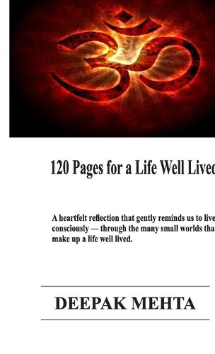 Cover image for 120 Pages for a Life Well Lived