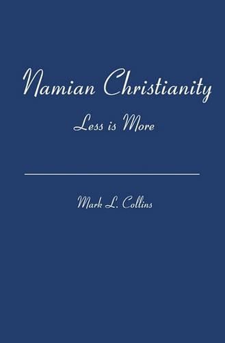 Namian Christianity: Less is More