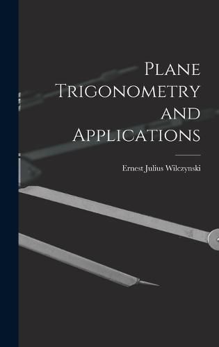 Cover image for Plane Trigonometry and Applications