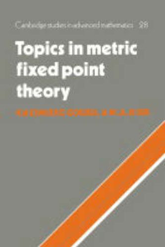 Cover image for Topics in Metric Fixed Point Theory