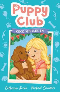 Cover image for Puppy Club: Coco Settles In