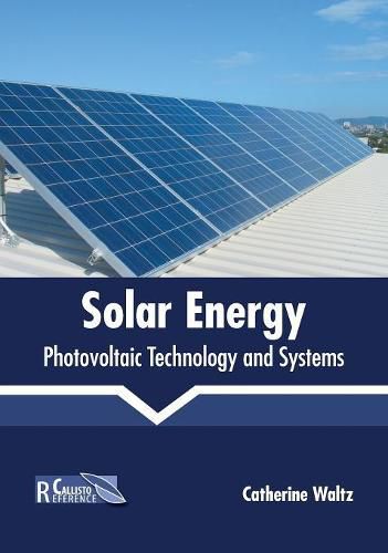 Cover image for Solar Energy: Photovoltaic Technology and Systems