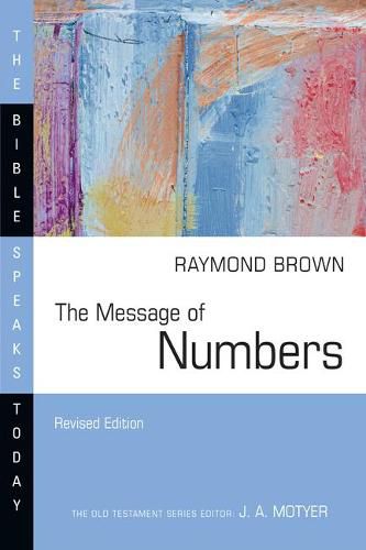 Cover image for The Message of Numbers: Journey to the Promised Land