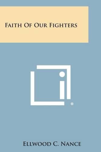 Cover image for Faith of Our Fighters