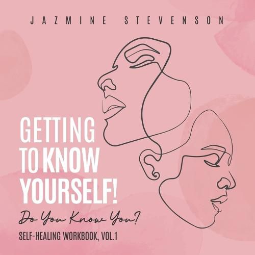 Cover image for Getting to Know Yourself