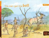 Cover image for The Men Get the Bull