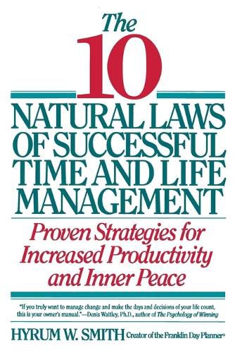 Cover image for 10 Natural Laws of Successful Time and Life Management