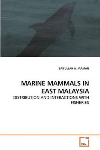 Cover image for Marine Mammals in East Malaysia