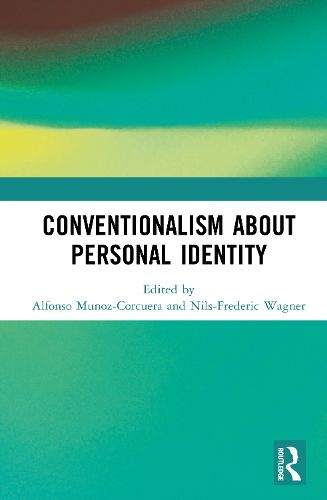 Cover image for Conventionalism about Personal Identity